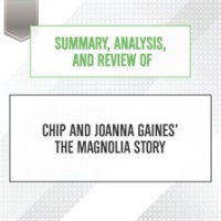 Summary__Analysis__and_Review_of_Chip_and_Joanna_Gaines__The_Magnolia_Story
